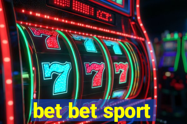 bet bet sport