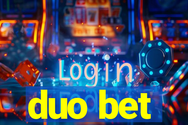 duo bet