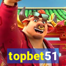 topbet51