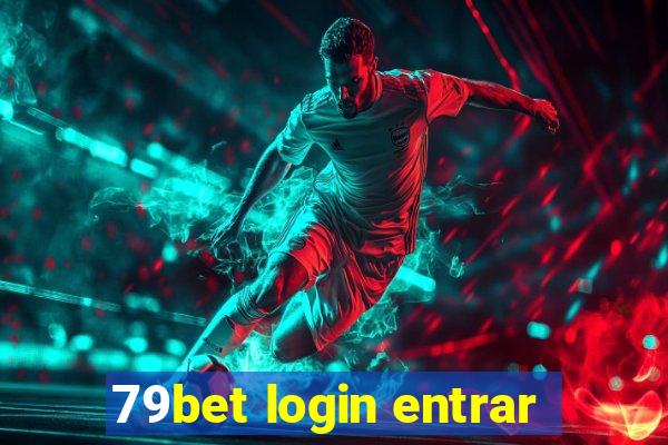 79bet login entrar