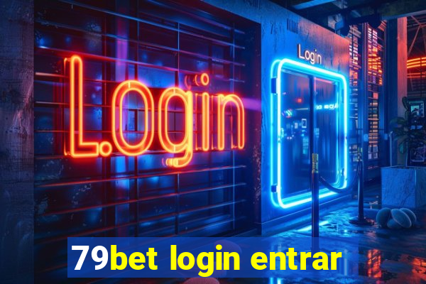 79bet login entrar