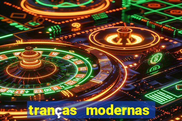 tranças modernas para negras