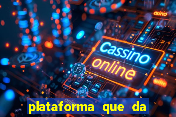 plataforma que da bonus ao se cadastrar sem deposito