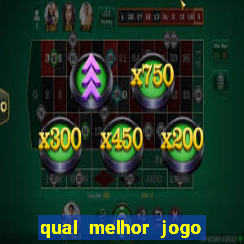 qual melhor jogo de ganhar dinheiro