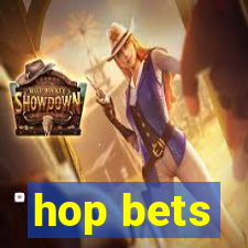 hop bets