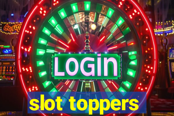 slot toppers