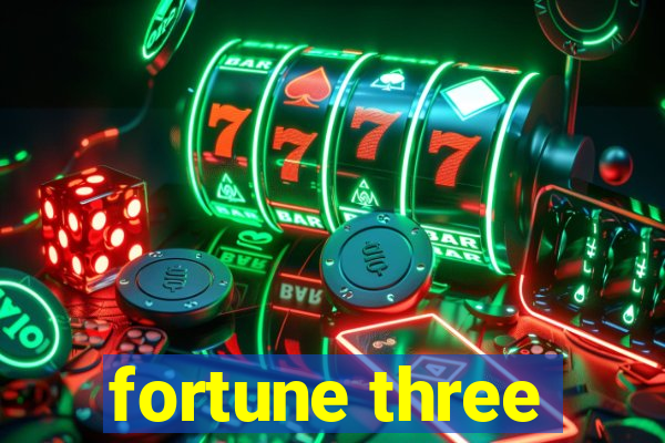 fortune three