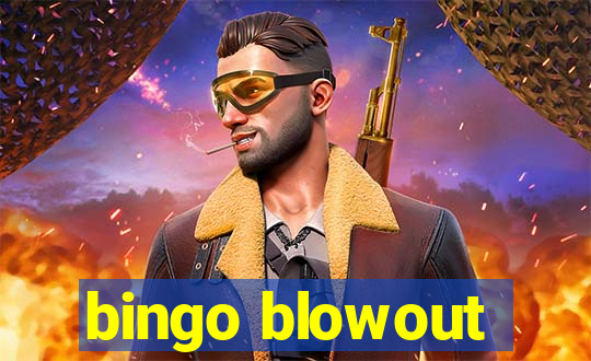 bingo blowout