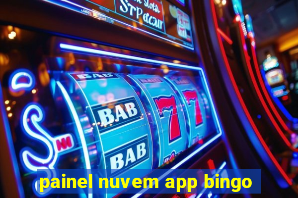 painel nuvem app bingo