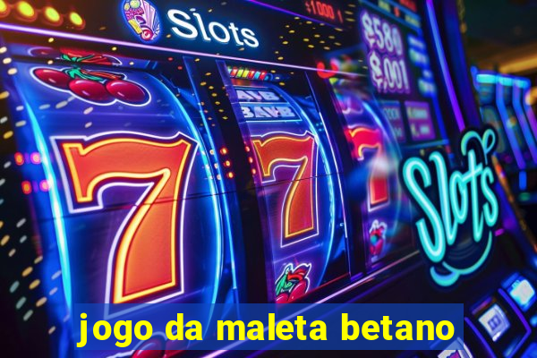 jogo da maleta betano