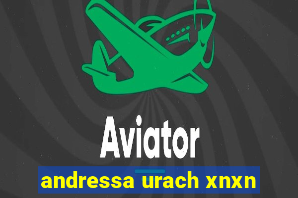 andressa urach xnxn