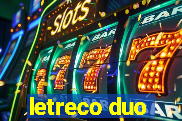 letreco duo