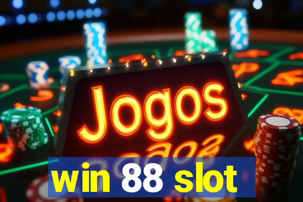 win 88 slot