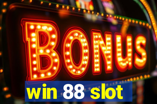 win 88 slot