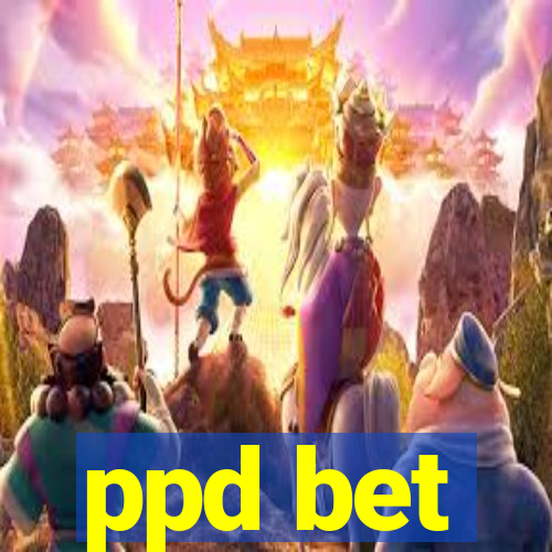 ppd bet