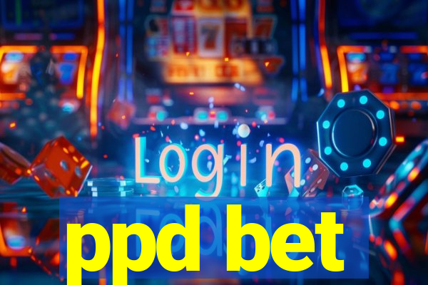 ppd bet