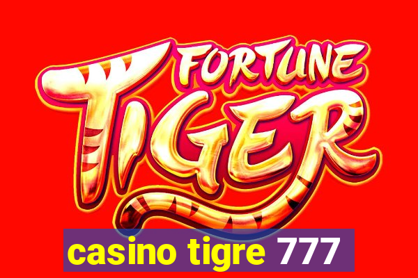 casino tigre 777