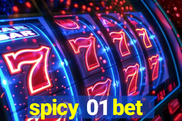 spicy 01 bet