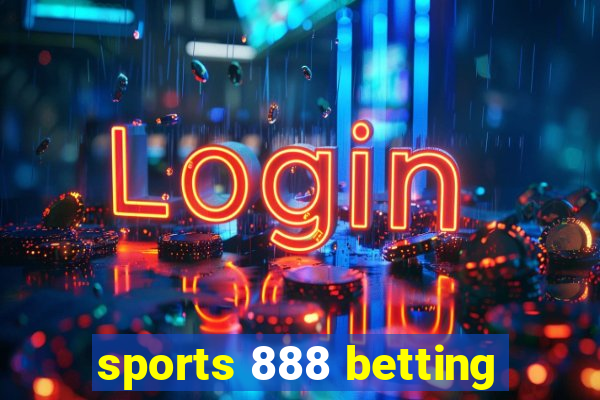 sports 888 betting