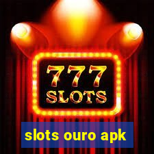 slots ouro apk