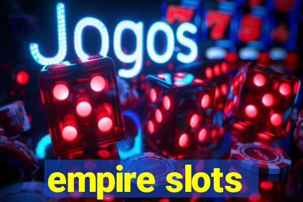 empire slots