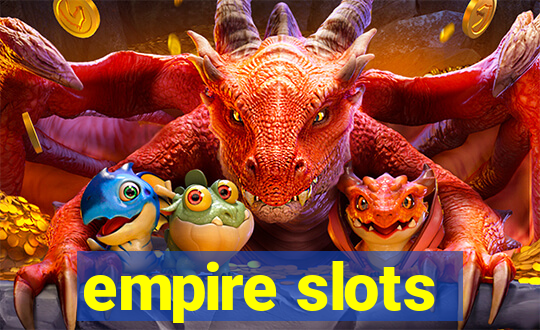 empire slots