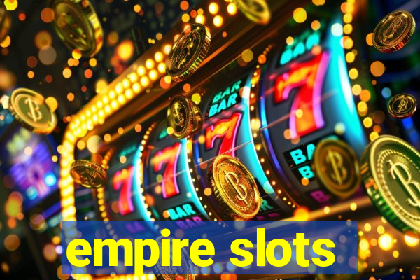 empire slots