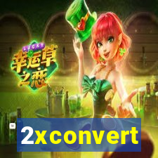 2xconvert