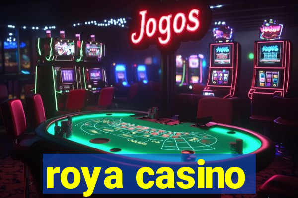 roya casino