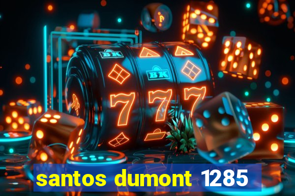 santos dumont 1285