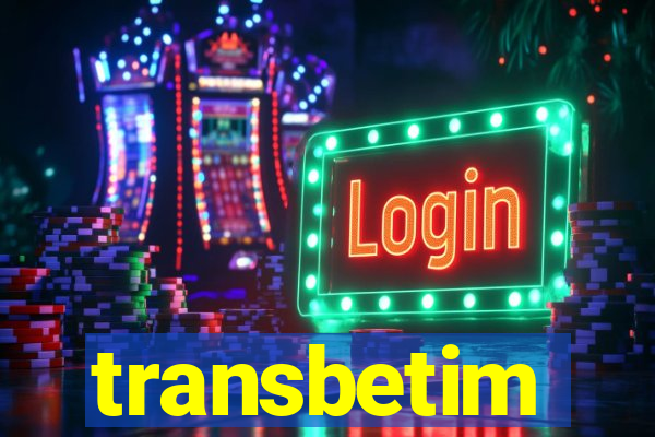 transbetim