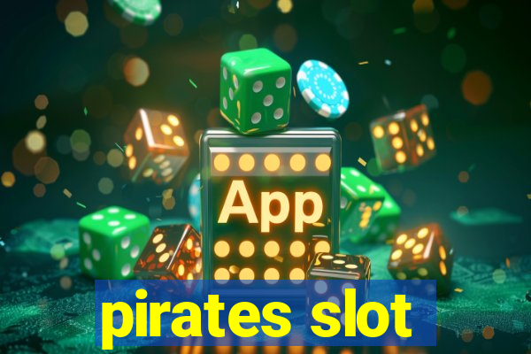 pirates slot