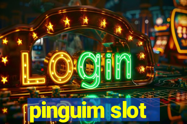 pinguim slot