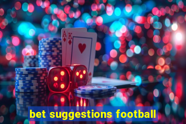 bet suggestions football