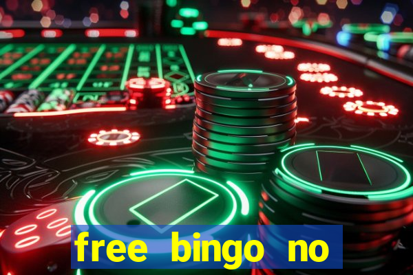 free bingo no deposit no wagering