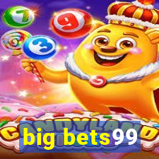 big bets99