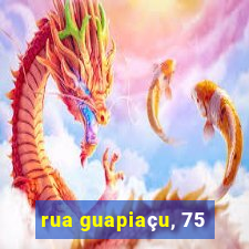 rua guapiaçu, 75