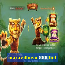 maravilhoso 888 bet