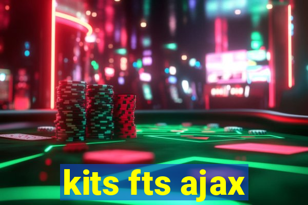 kits fts ajax