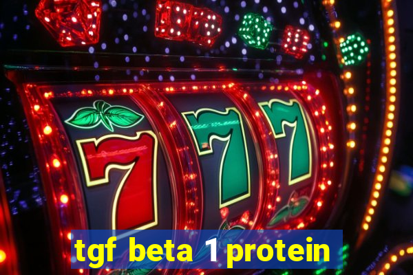 tgf beta 1 protein