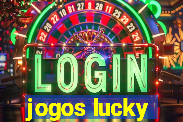 jogos lucky