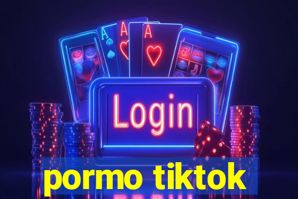 pormo tiktok