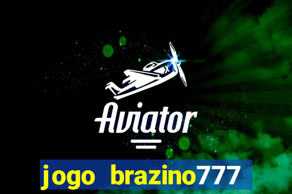 jogo brazino777 paga mesmo