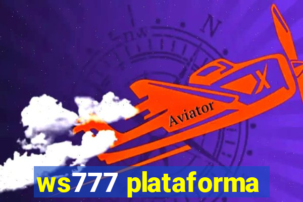 ws777 plataforma