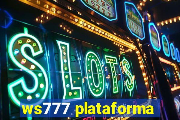 ws777 plataforma