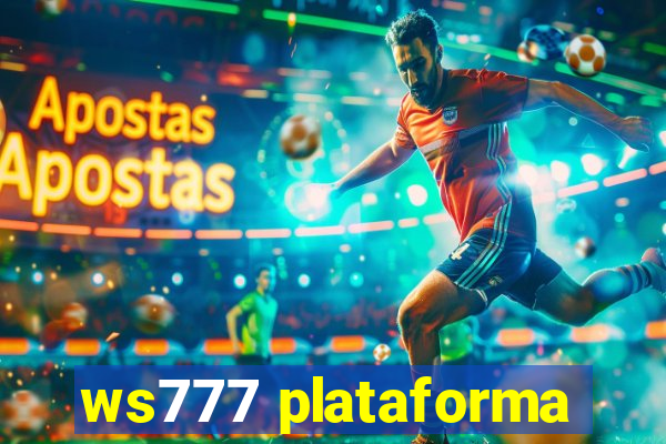 ws777 plataforma