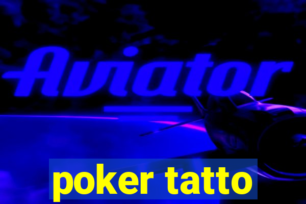 poker tatto