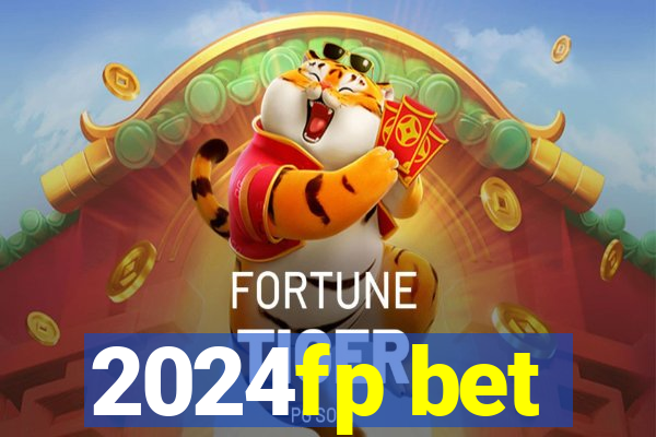 2024fp bet