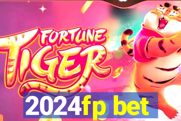 2024fp bet