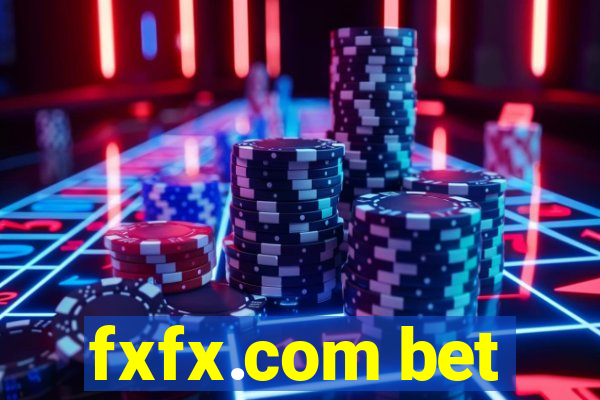 fxfx.com bet